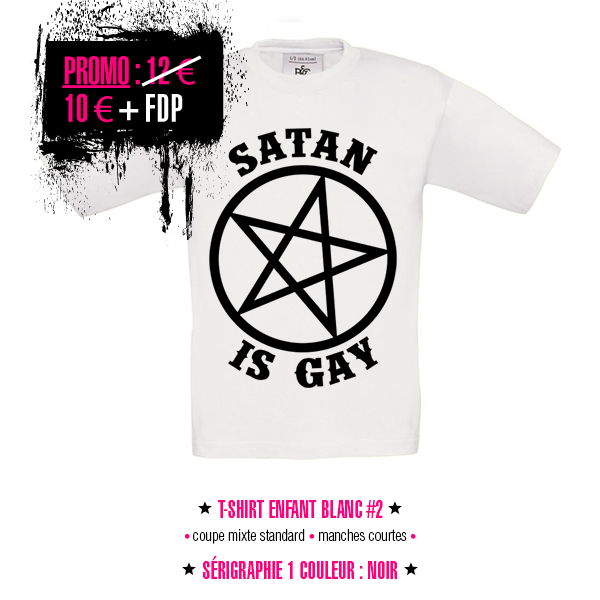 t-shirt enfant blanc et noir Satan Is Gay